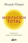 MEDITACION TOTAL | 9788484458944 | CHOPRA, DEEPAK