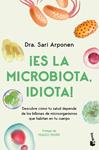 ES LA MICROBIOTA, IDIOTA! | 9788413445076 | ARPONEN, SARI