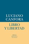 LIBRO Y LIBERTAD | 9788417041526 | CANFORA, LUCIANO