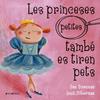 PRINCESES, LES (PETITES) TAMBÉ ES TIREN PETS | 9788417599317 | BRENMAN, ILAN