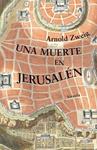 UNA MUERTE EN JERUSALEN | 9791387688264 | ZWEIG, ARNOLD