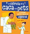 CIIENCIA DE LA CACA I DELS PETS | 9788417599393 | ALEX WOOLF