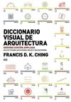 DICCIONARIO VISUAL DE ARQUITECTURA REF. 0G1509 | 9788425227868 | CHING, FRANCIS