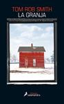 GRANJA, LA | 9788416237135 | SMITH, TOM ROB