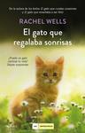 GATO QUE REGALABA SONRISAS,EL | 9788417128739 | WELLS, RACHEL