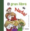 GRAN LLIBRE DE NADAL, EL | 9788424658731 | CANYELLES, ANNA/SALA I VILA, CARLES