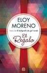 REGALO, EL  | 9788466657891 | MORENO, ELOY