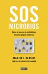 SOS MICROBIOS | 9788499928906 | BLASER, MARTIN J.