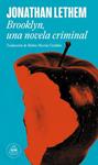 BROOKLYN UNA NOVELA CRIMINAL | 9788439745082 | LETHEM, JONATHAN