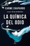 QUIMICA DEL ODIO, LA | 9788467052633 | CHAPARRO, CARME