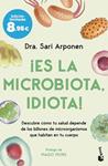 ES LA MICROBIOTA, IDIOTA | 9788413444277 | ARPONEN, SARI