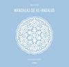 MANDALAS DE AL ANDALUS REF MT1705 | 9788416497669 | PILASTRE, CHRISTIAN