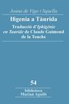 IFIGENIA A TAURIDA  | 9788491910428 | VIGO I SQUELLA, JOANA DE