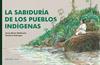 SABIDURIA DE LOS PUEBLOS INDIGENAS, LA | 9788418972539 | MALLARACH, JOSEP MARIA