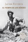 TIEMPO DE LOS HEROES | 9788490327548 | REVERTE, JAVIER