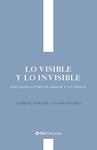 DE LO VISIBLE Y LO INVISIBLE  DIALOGOS ENTRE UN MONJE Y UN FÍSICO | 9791387860226 | SAGALES CISQUELLA, LLORENÇ/SANCHEZ MORENO, ALVAR