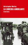 LIBREIA AMBULANTE, LA | 9788416291779 | MORLEY, CHRISTOPHER 
