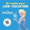 FROZEN  MI CUENTO PARA LEER Y ESCUCHAR | 9791387526337 | DISNEY