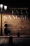 EN LA SANGRE | 9788417771171 | GOMARA, LAURA