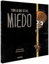 TODO LO QUE SE DEL MIEDO | 9788491014294 | COPONS RAMON, JAUME
