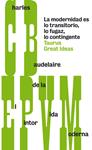 PINTOR DE LA VIDA MODERNA, EL (SERIE GREAT IDEAS 28) | 9788430607259 | BAUDELAIRE, CHARLES