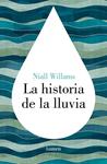 HISTORIA DE LA LLUVIA, LA  | 9788426422972 | WILLIAMS, NIALL