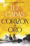 CORAZON DE ORO | 9788408307945 | GABAS, LUZ