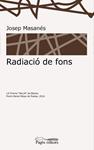 RADIACIO DE FONS | 9788499758367 | MASANES NOGUES, JOSEP