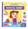 MEUS ANIMATGES. DEIXO EL XUMET, ELS | 9791039563376