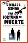UNA FORTUNA DE MUERTE | 9788467079036 | OSMAN, RICHARD