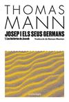 JOSEP I ELS SEUS GERMANS I | 9788410161849 | MANN, THOMAS