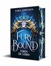 FURIA DE LOBO LOS LOBOS DE LA RUINA 2,   FURY BOUND.  | 9788466685207 | SORENSEN, SABLE