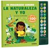 NATURALEZA Y YO MI IMAGINARIO SONORO, LA | 9788491019176 | ANIEL, ISABEL