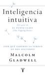 INTELIGENCIA INTUITIVA | 9788430605910 | GLADWELL, MALCOLM
