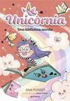 UNA BIBLIOTECA SECRETA UNICORNIA 13  | 9788410395091 | PUNSET, ANA