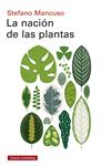 NACION DE LAS PLANTAS, LA | 9788417971557 | MANCUSO, STEFANO