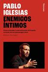 ENEMIGOS INTIMOS | 9788410180376 | IGLESIAS TURRION, PABLO