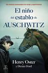 NIÑO DEL ESTABLO DE AUSCHWITZ, EL | 9788467083491 | OSTER, HENRY/FORD, DEXTER