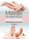 MASAJE TERAPEUTICO EFECTIVO. REFLEXOLOGÍA DE MANOS Y PIES | 9788499107608 | ZHENJUN, HUANG