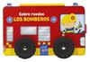 BOMBEROS, SOBRE RUEDAS | 9788408313786 | YOYO