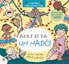 AIXI ES FA UN NADO (MINI MENSTRUITA) | 9788419511645 | TORRON (MENSTRUITA), CRISTINA/SALVIA, ANNA