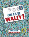 ON ES EL WALLY   ON ES EL WALLY? | 9788419048189 | HANDFORD, MARTIN
