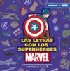 LETRAS CON LOS SUPERHEROES MARVEL | 9788417630386