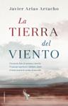 TIERRA DEL VIENTO, LA  | 9788417092702 | ARIAS ARTACHO, JAVIER