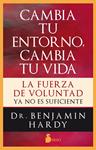 CAMBIA TU ENTORNO CAMBIA TU VIDA | 9788417399542 | HARDY, DR. BENJAMIN
