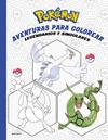 POKRMON AVENTURAS PARA COLOREAR: LEGENDARIOS Y SINGULARES (COLECCIÓN POKÉMON) | 9788419241962 | THE POKEMON COMPANY