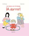 HISTORIA DE ARCHIBALDO A DORMIR, UNA  | 9788417074333 | DESBORDES, ASTRID