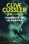 TORMENTA EN LA HABANA (DIRK PITT 23) | 9788401018541 | CUSSLER, CLIVE / CUSSLER, DIRK