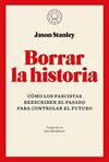 BORRAR LA HISTORIA | 9791387748005 | STANLEY, JASON