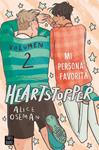 HEARTSTOPPER 2  MI PERSONA FAVORITA | 9788408229780 | OSEMAN, ALICE